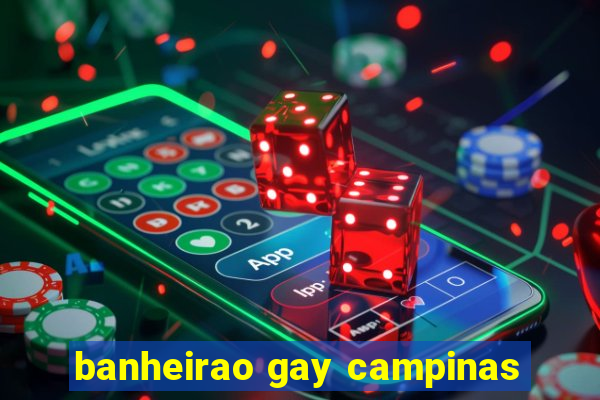 banheirao gay campinas