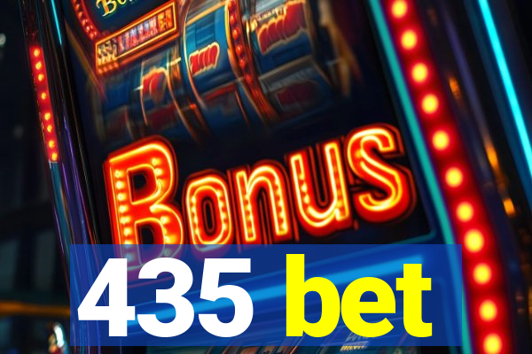 435 bet