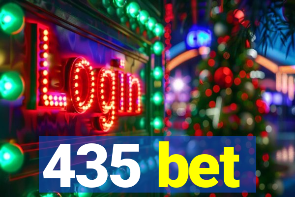 435 bet