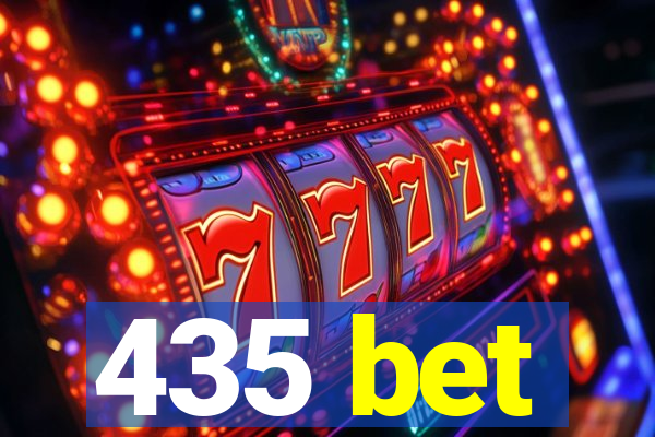 435 bet
