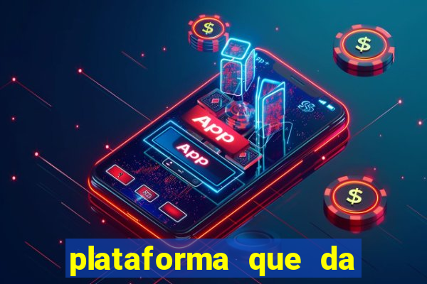 plataforma que da bonus de registro
