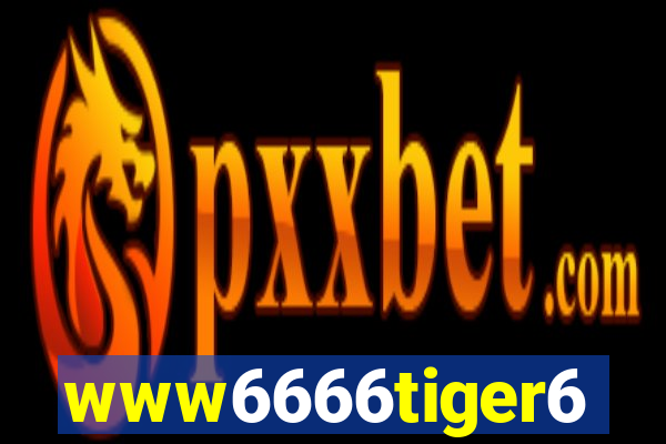 www6666tiger6