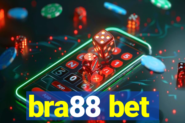 bra88 bet