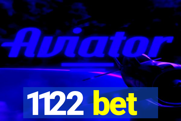 1122 bet