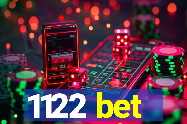 1122 bet