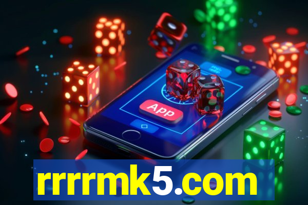 rrrrmk5.com