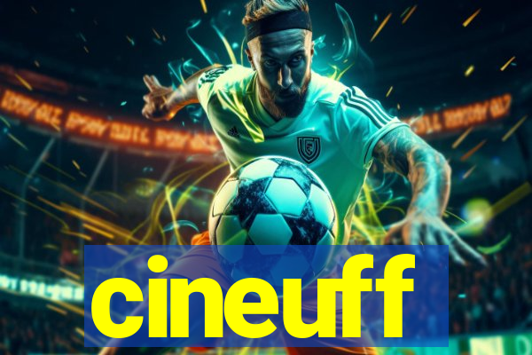 cineuff
