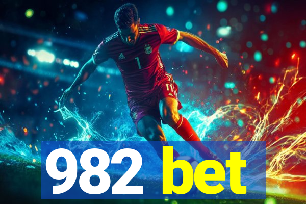 982 bet