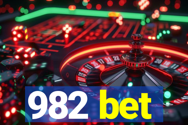982 bet