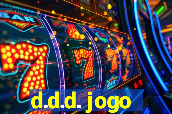 d.d.d. jogo