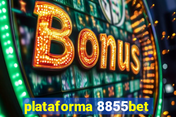 plataforma 8855bet