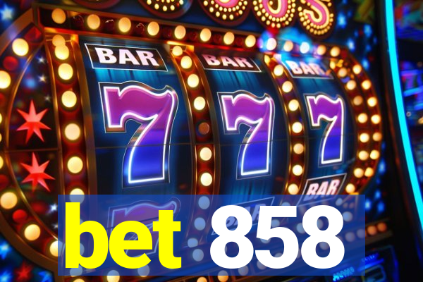 bet 858