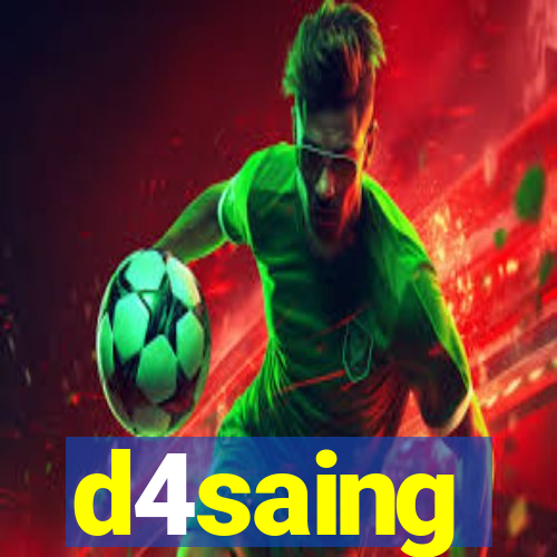 d4saing