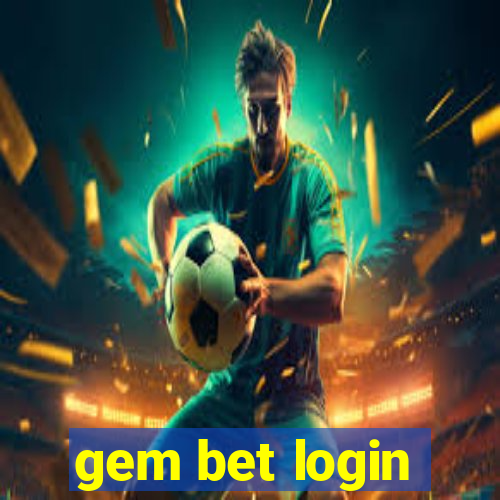 gem bet login