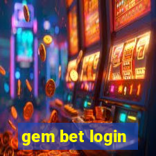 gem bet login