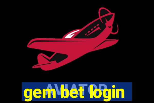 gem bet login
