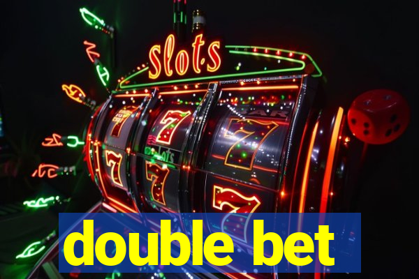 double bet
