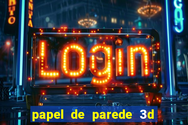papel de parede 3d para pc