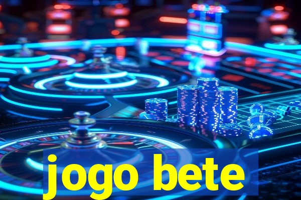 jogo bete