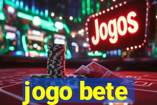 jogo bete