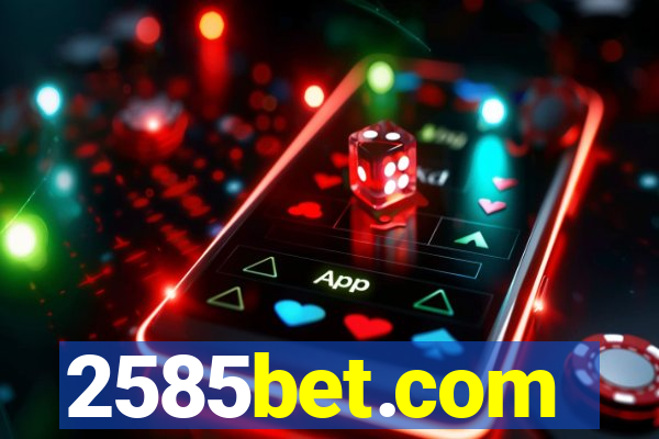 2585bet.com