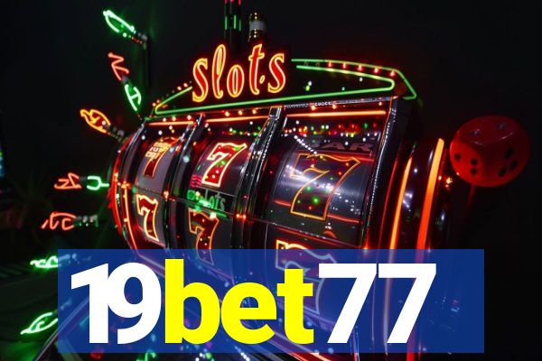 19bet77
