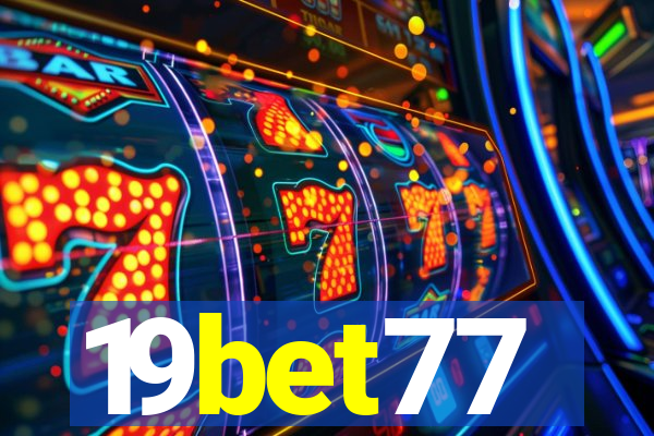 19bet77
