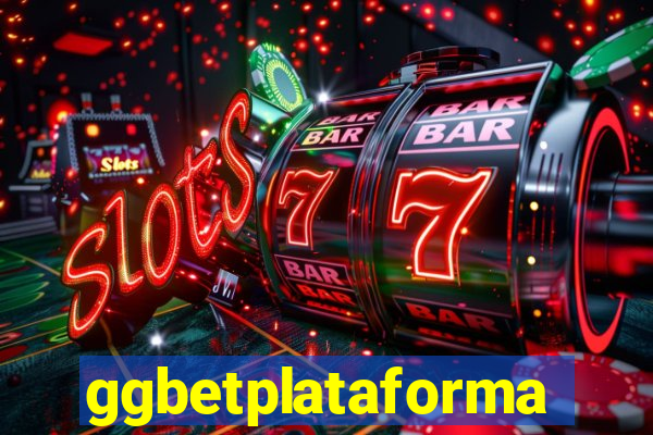 ggbetplataforma
