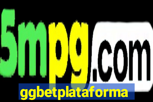 ggbetplataforma