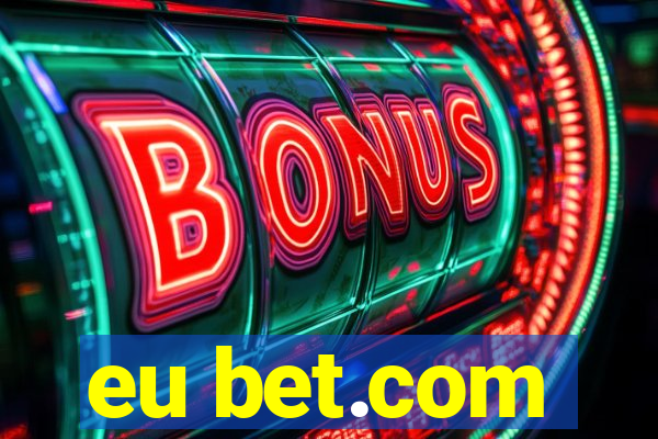 eu bet.com