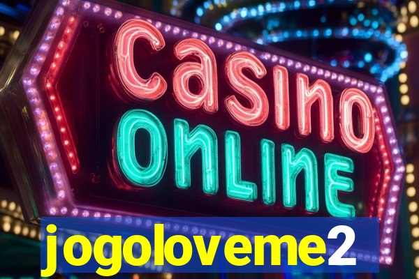 jogoloveme2