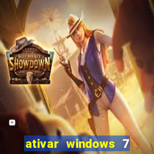 ativar windows 7 pelo cmd
