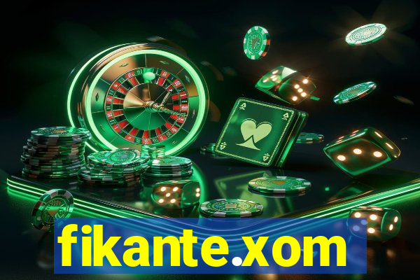 fikante.xom