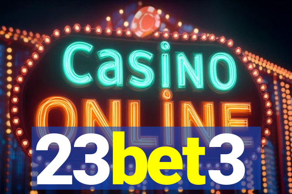 23bet3