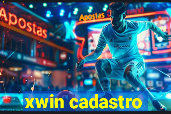 xwin cadastro