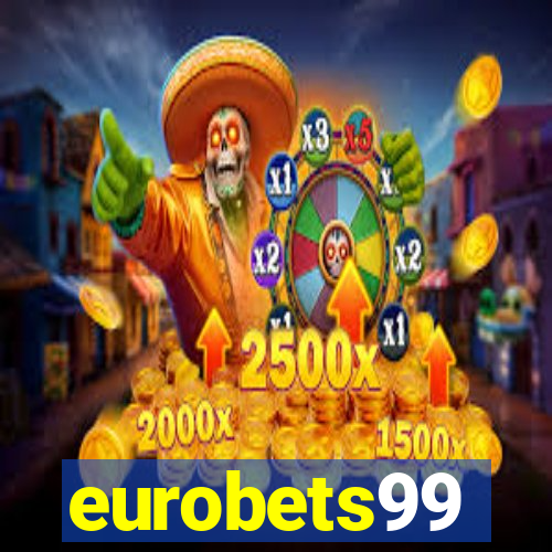 eurobets99