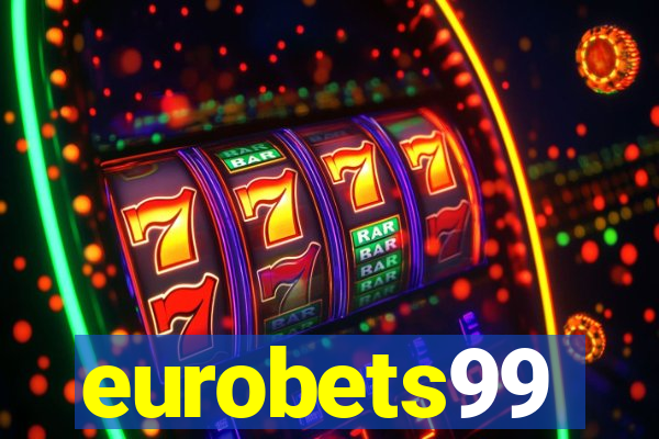 eurobets99