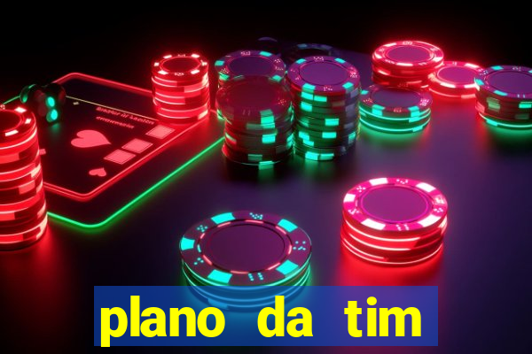 plano da tim internet ilimitada