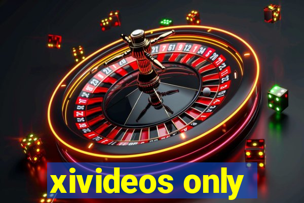 xivideos only