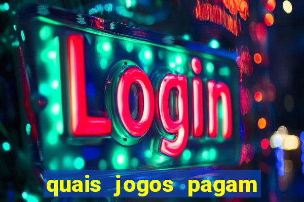 quais jogos pagam de verdade