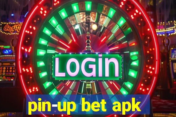 pin-up bet apk