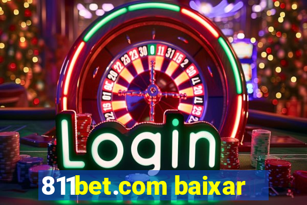 811bet.com baixar