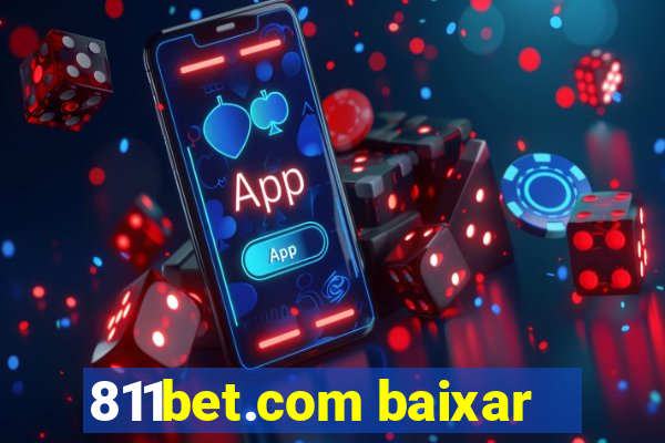 811bet.com baixar