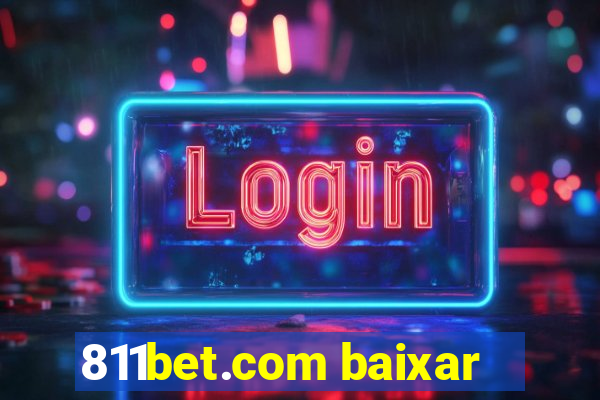 811bet.com baixar