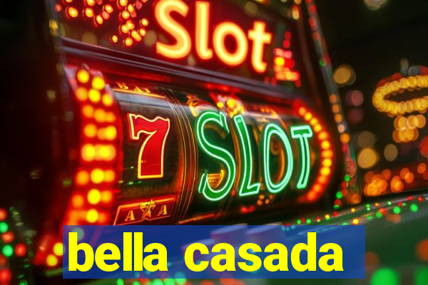 bella casada
