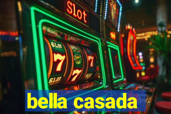 bella casada