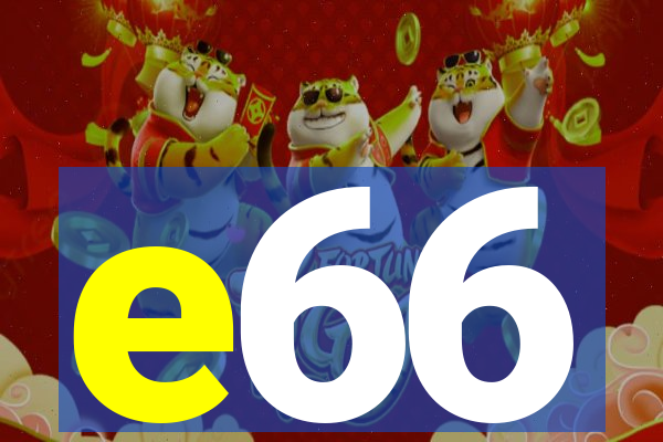 e66