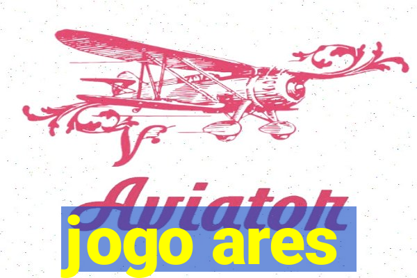 jogo ares