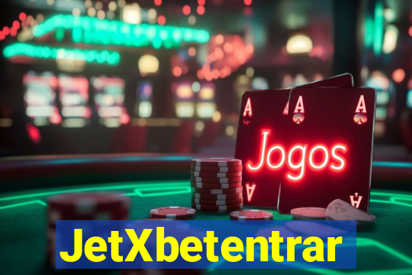 JetXbetentrar