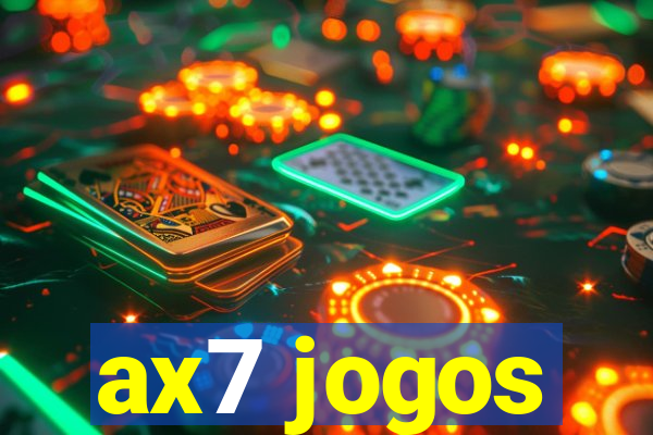 ax7 jogos
